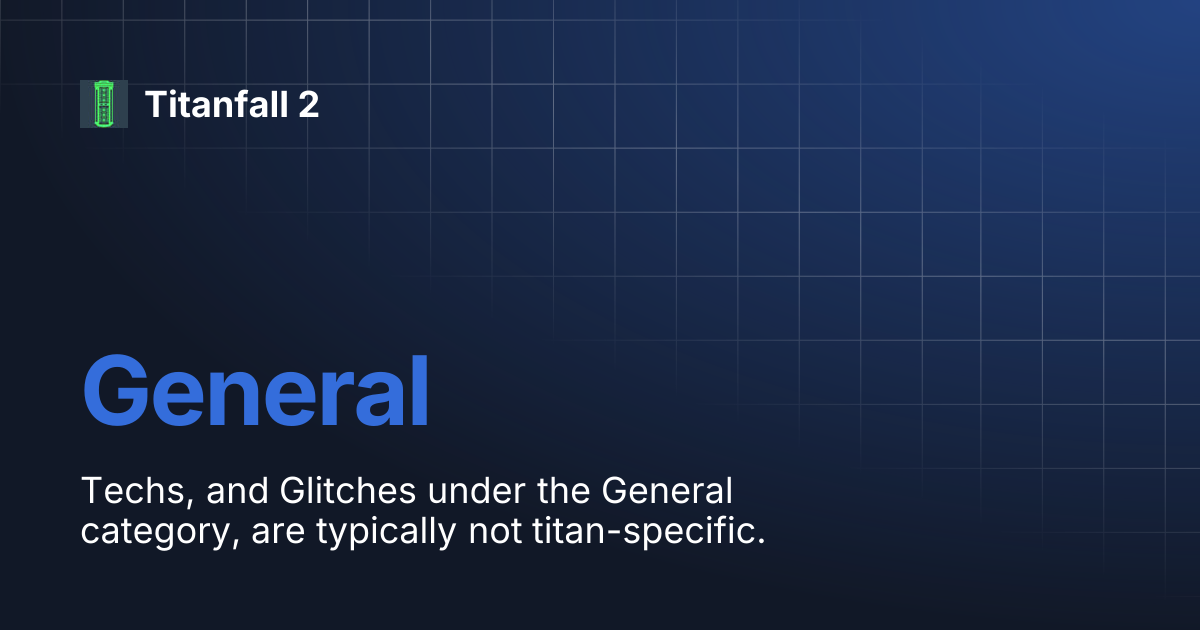 General | Titanfall 2